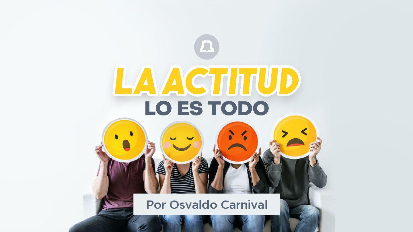 La actitud lo es todo Juan 16:7-11 Nueva Traducción Viviente