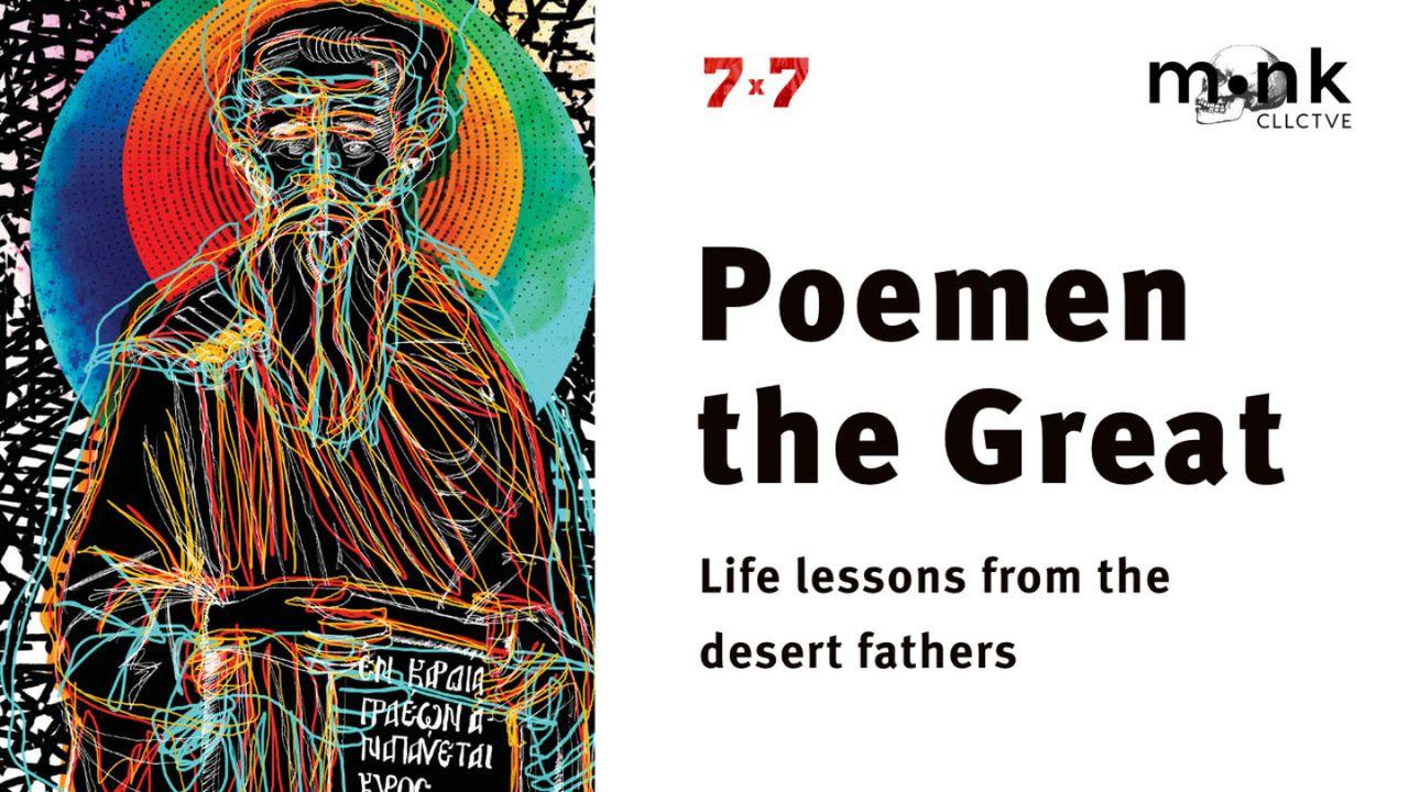 Desert father | Poemen the Great