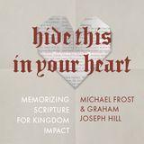 Hide This in Your Heart: Memorizing Scripture for Kingdom Impact 