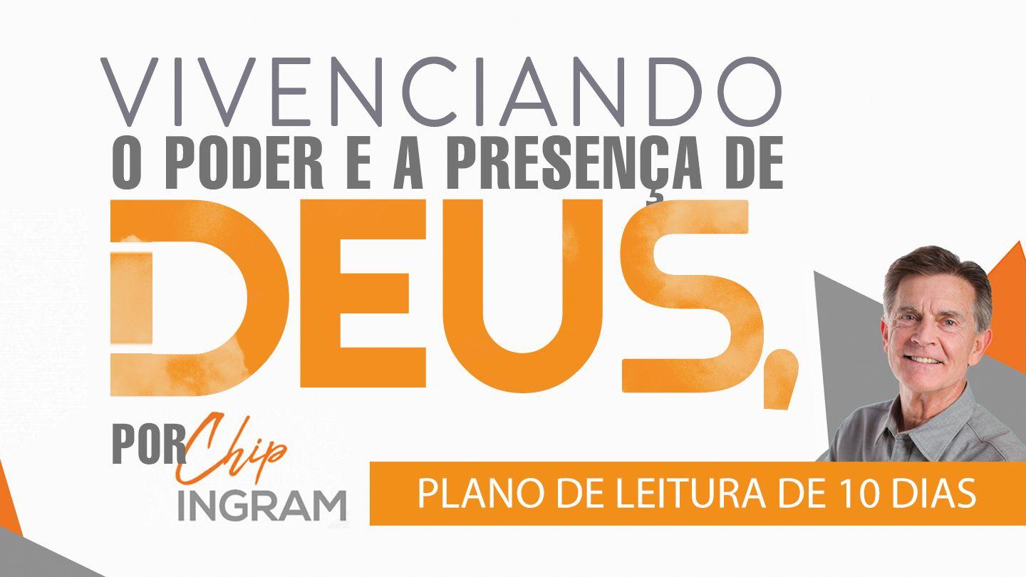 Vivenciando O Poder E a Presença De Deus