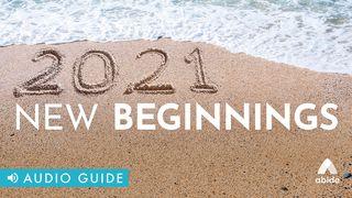 New Beginnings Revelation 21:5-7 King James Version