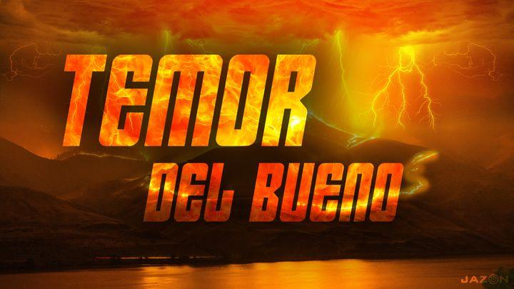 Temor del bueno