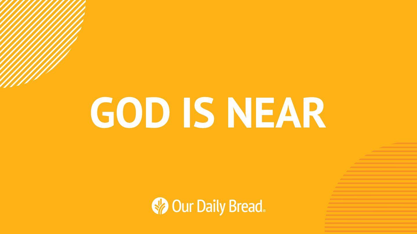 Our Daily Bread: God is Near  Josua 9:14-15 bibel heute