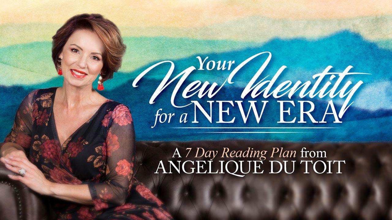 Your New Identity For A New Era