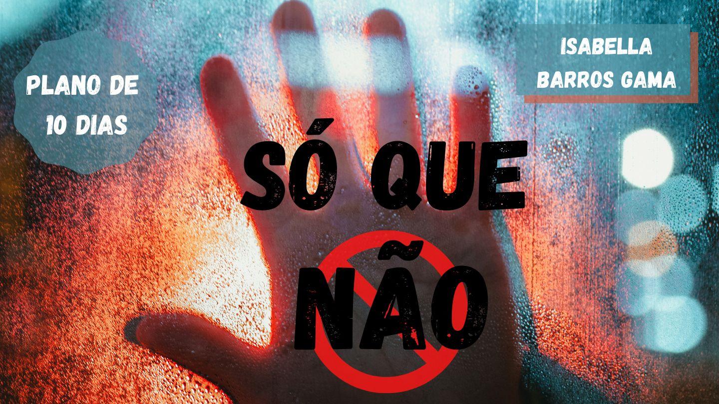 Só Que Não Hebreus 10:37 Almeida Revista e Atualizada