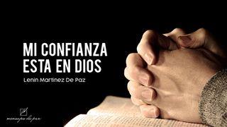 Mi Confianza Está En Dios