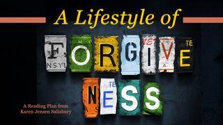 A Lifestyle of Forgiveness