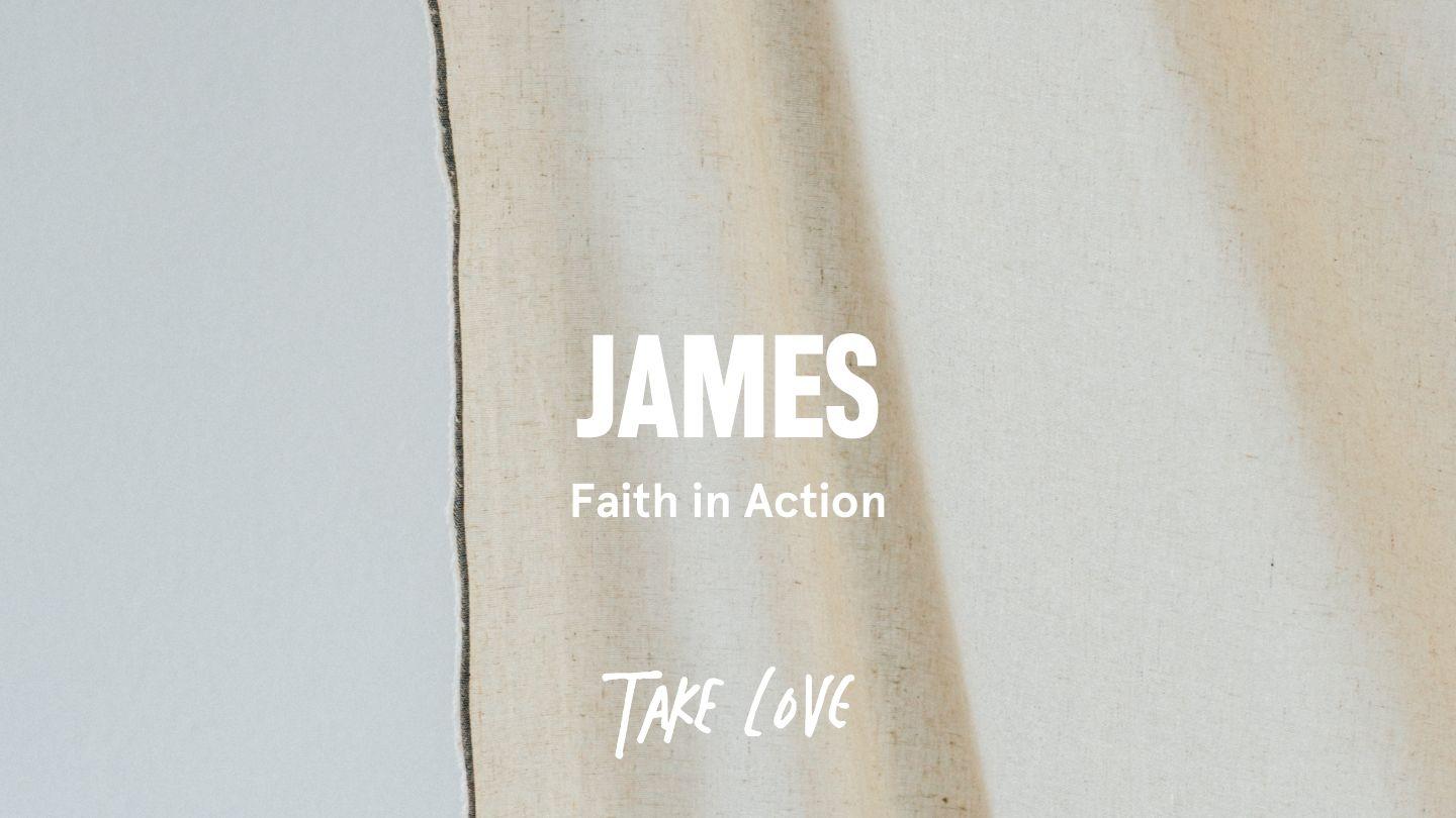 James: Faith in Action James (Jacob) 5:1-12 The Passion Translation