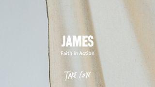 James: Faith in Action James 5:1, 2, 3, 4, 6 English Standard Version 2016