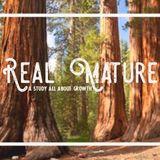 Real Mature: What You Can Do to Grow Your Faith