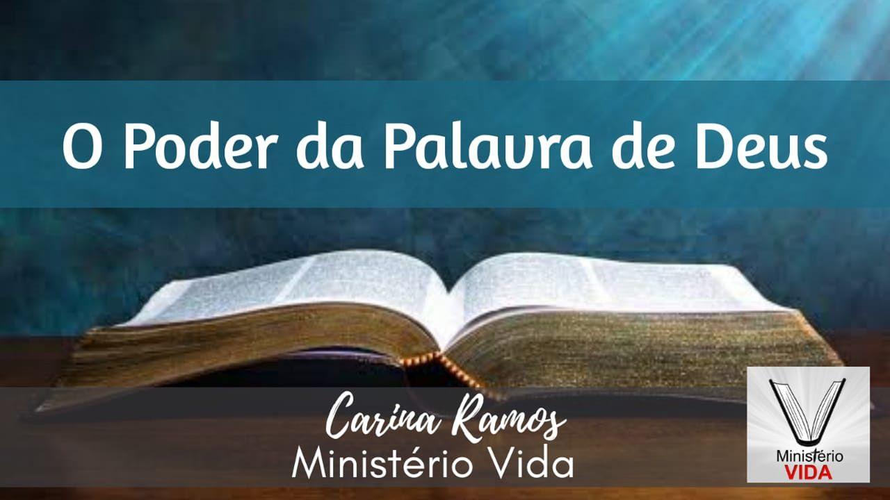 O Poder da Palavra de Deus