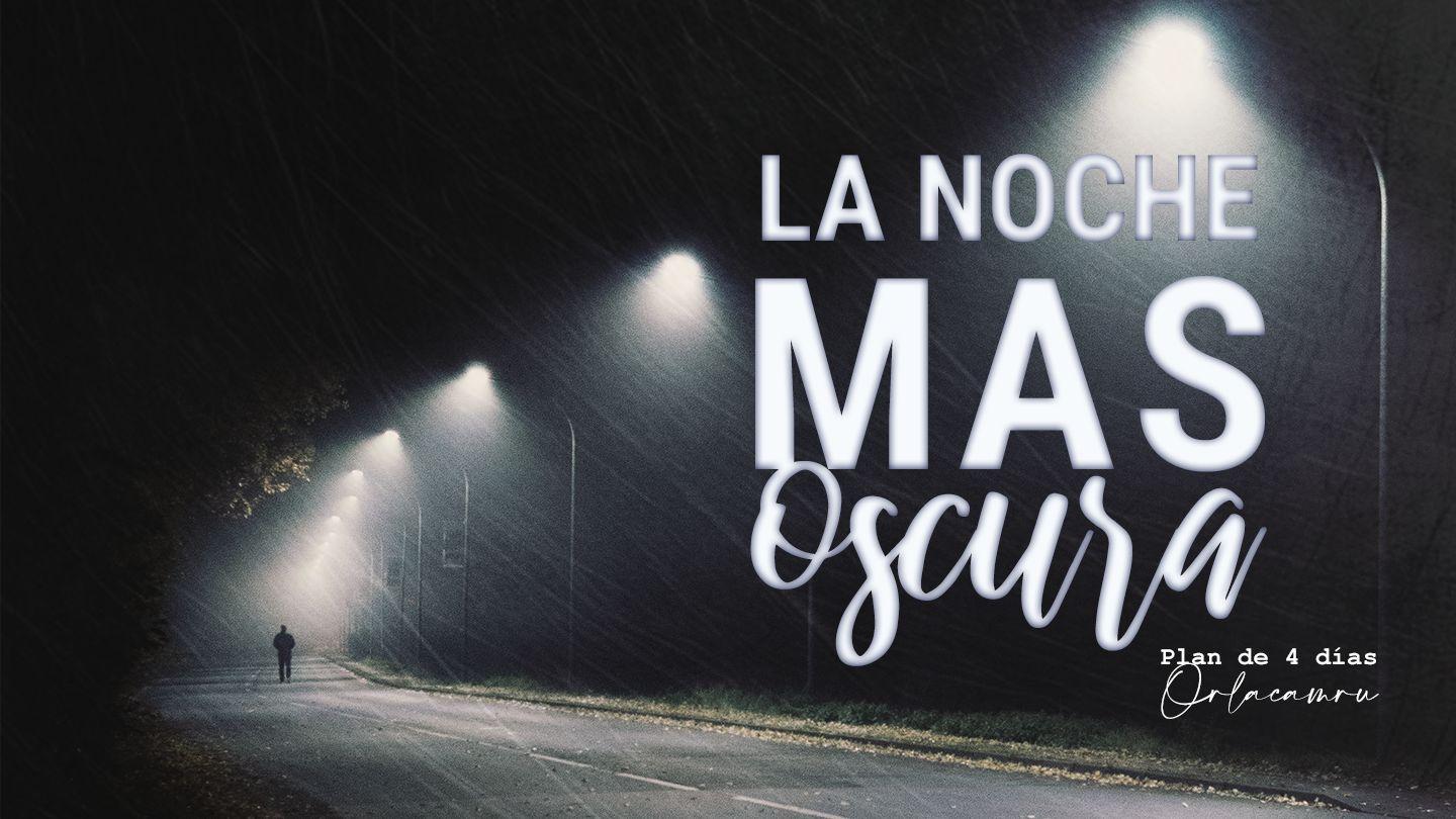 La Noche Más Oscura SALMOS 46:1 Biblia Reina Valera 1960