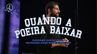 Quando a Poeira Baixar Jôhany 15:5 DIEM PROTESTANTA