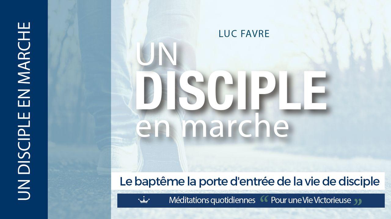 Le Baptême La Porte D'entrée De La Vie De Disciple.