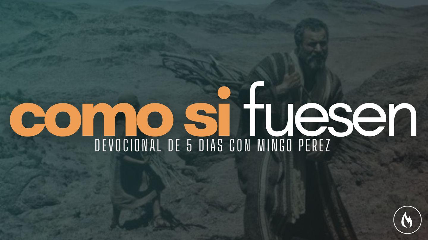 Como si fuesen Romanos 4:20-25 Reina Valera Contemporánea