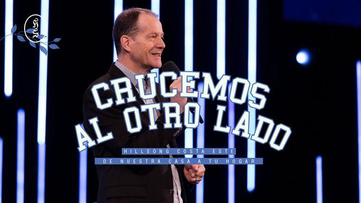  Crucemos Al Otro Lado