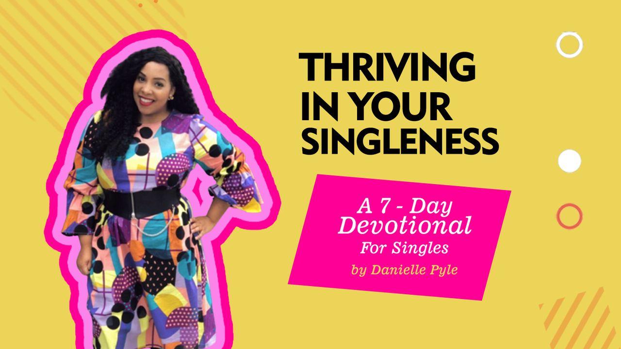 Thriving in Your Singleness