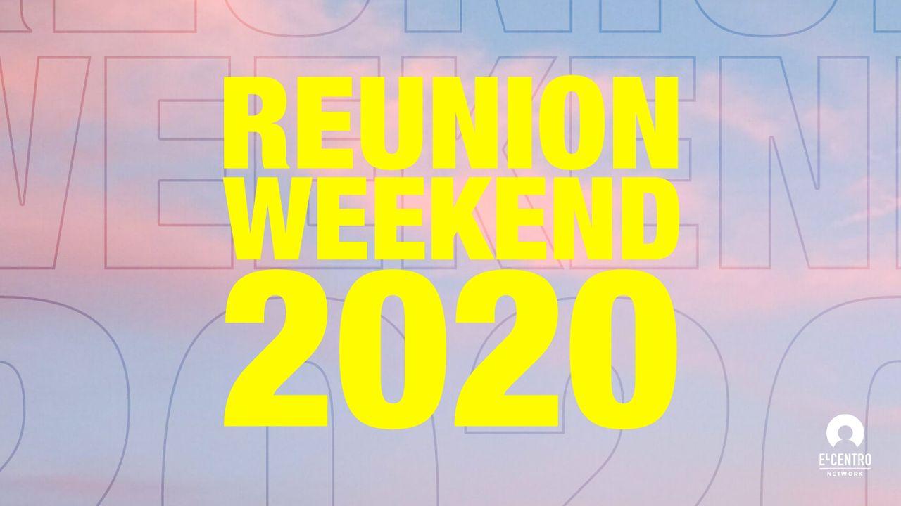 Reunion Weekend