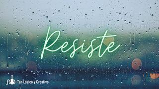 Resiste Lucas 8:48 Nueva Versión Internacional - Español