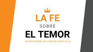 La Fe Sobre El Temor