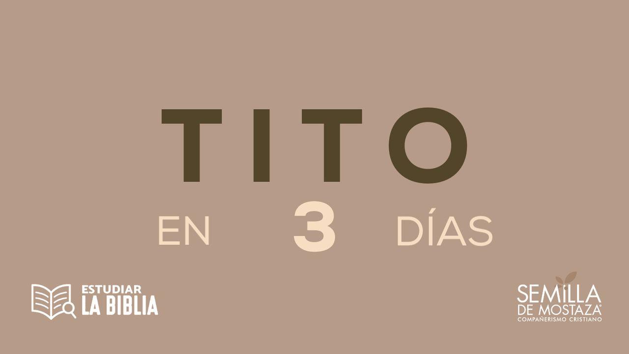 Estudiar La Biblia - Tito en 3 Días