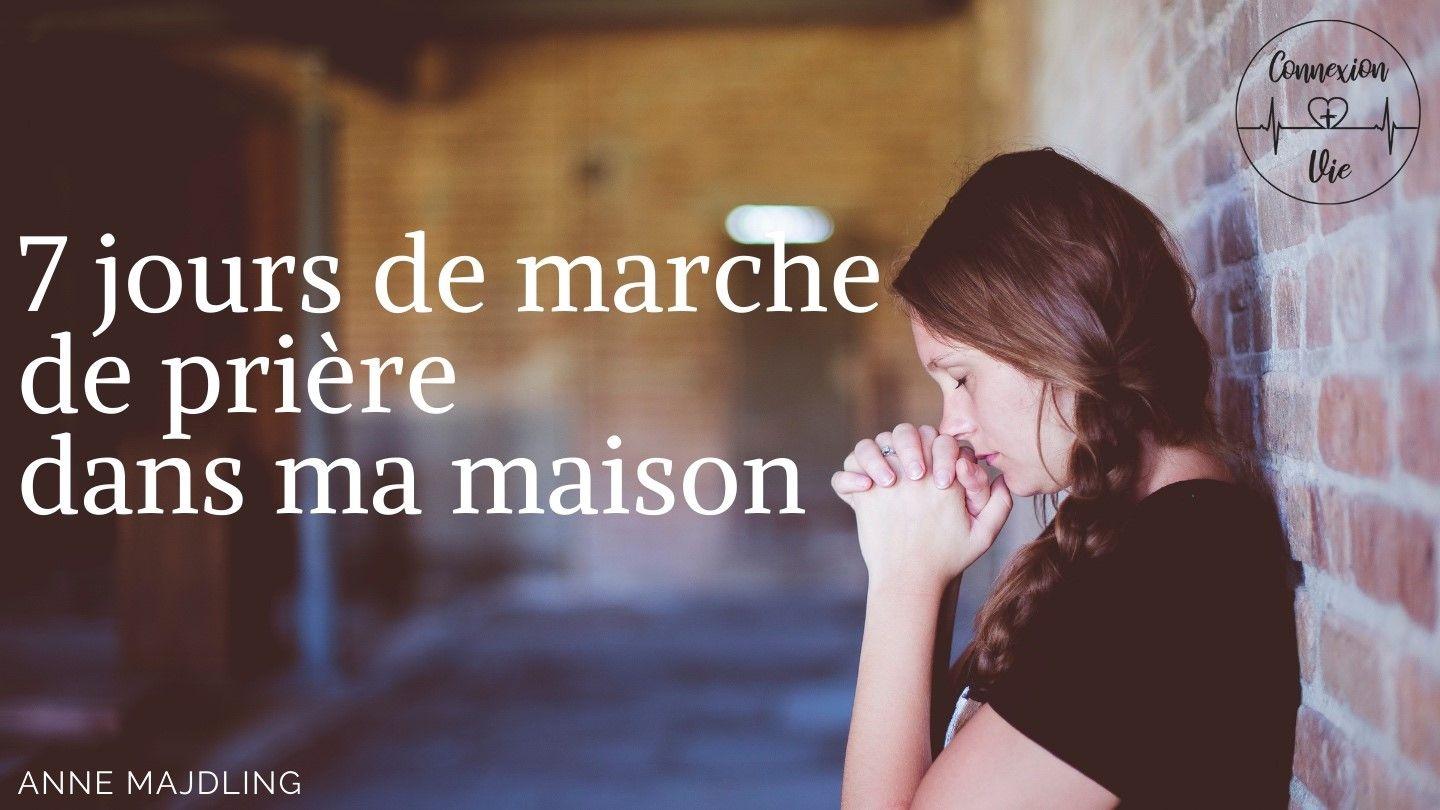 7 Jours De Marche De Prière Dans Ma Maison Psaumes 22:24 Parole de Vie 2017