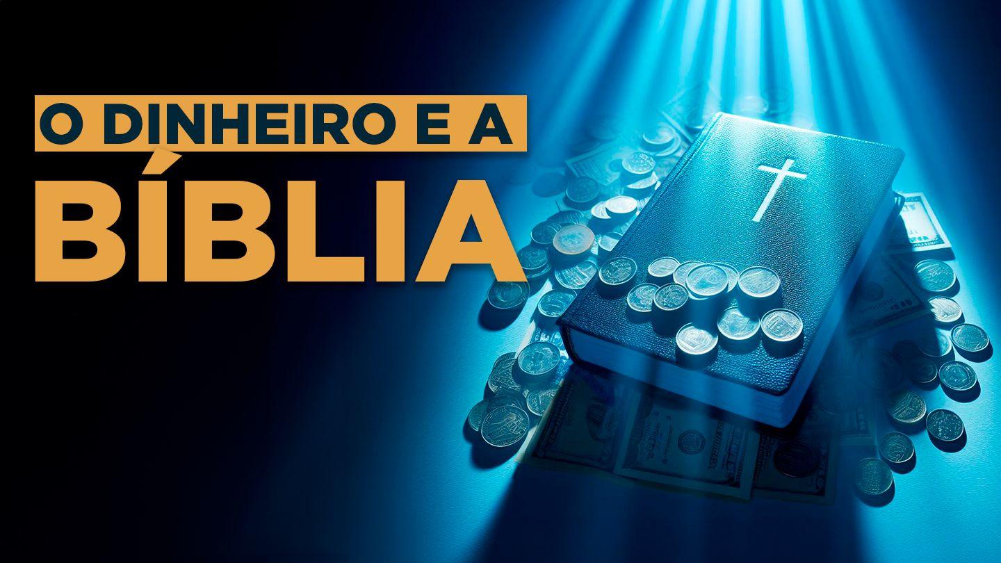 O Dinheiro e a Bíblia | Finanças Pessoais Na Ótica De Deus Лукастар 14:28-30 Біблія про закарпатцько романо чіб