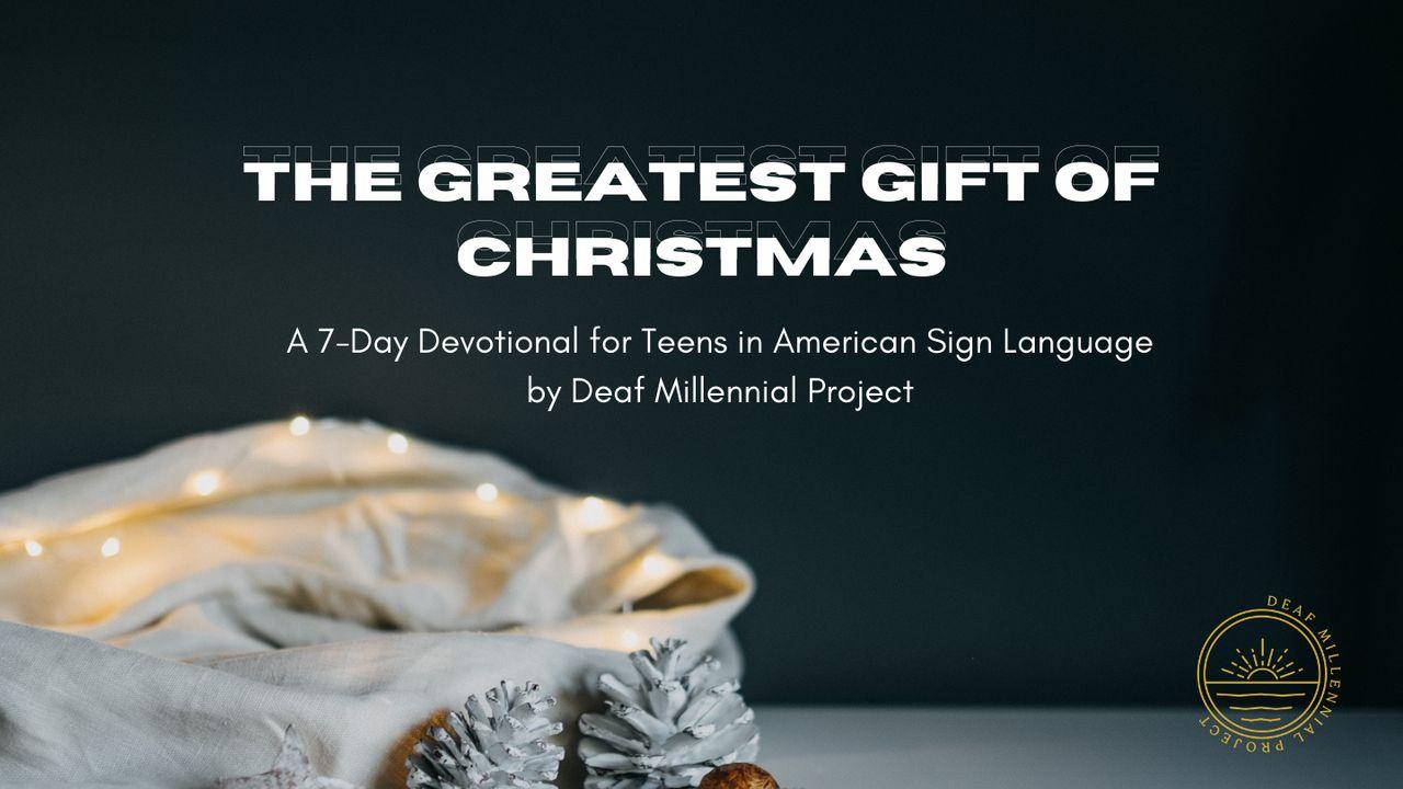 The Greatest Gift of Christmas in ASL
