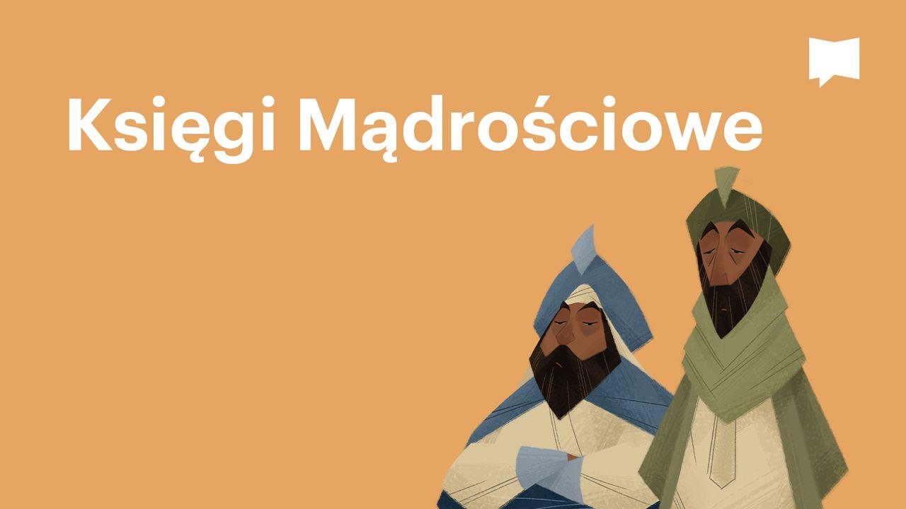 BibleProject | Księgi Mądrościowe