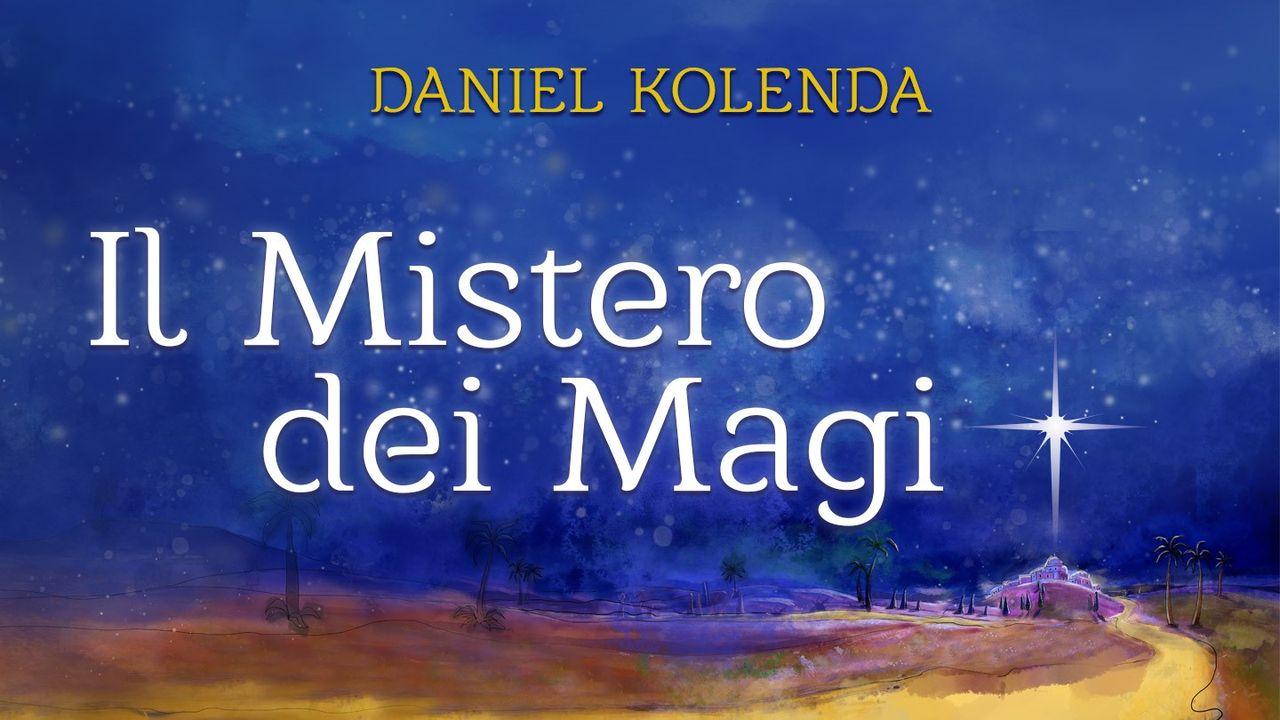 Il Mistero Dei Magi