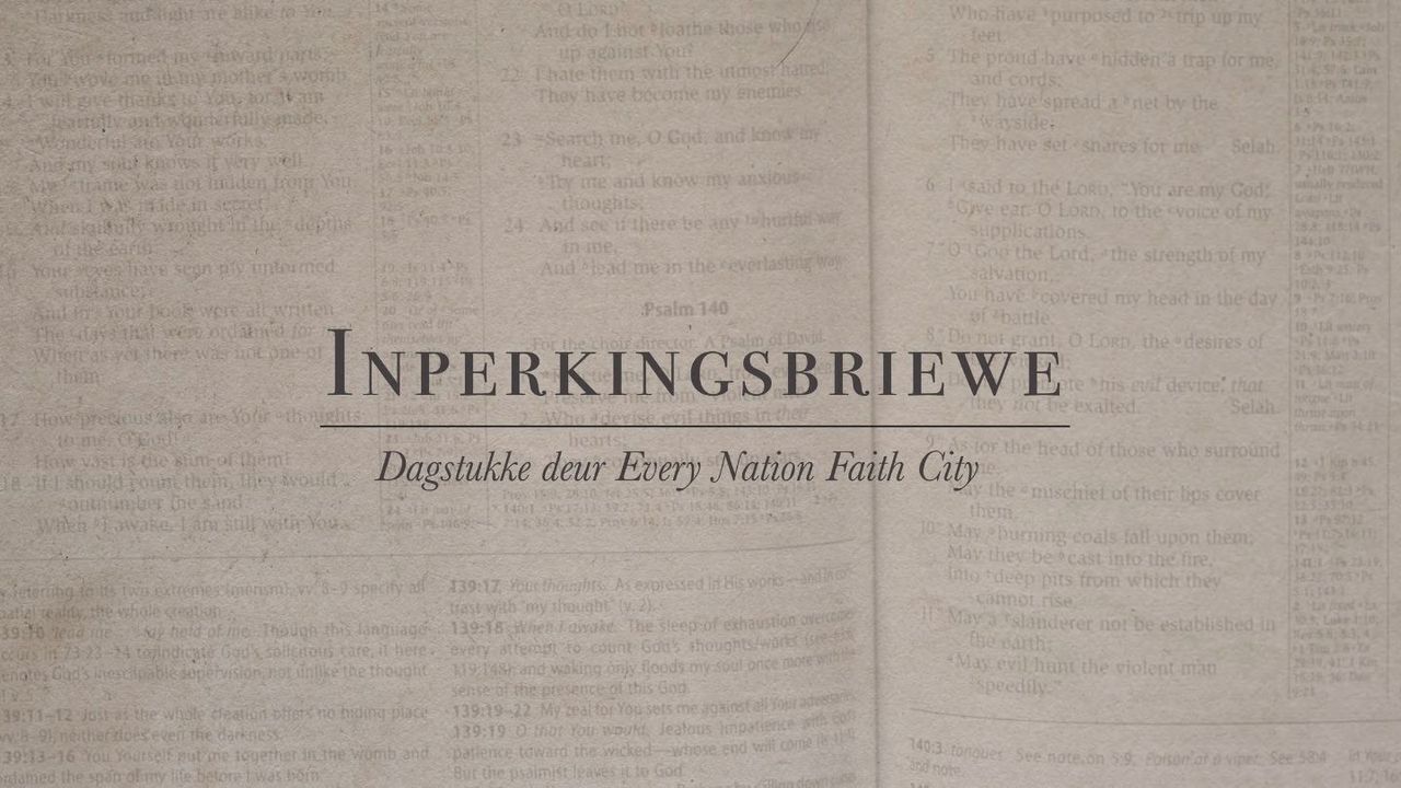 Every Nation Faith City - Inperkingsbriewe