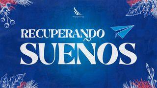 Recuperando Sueños 2 Reyes 4:38-44 Reina Valera Contemporánea