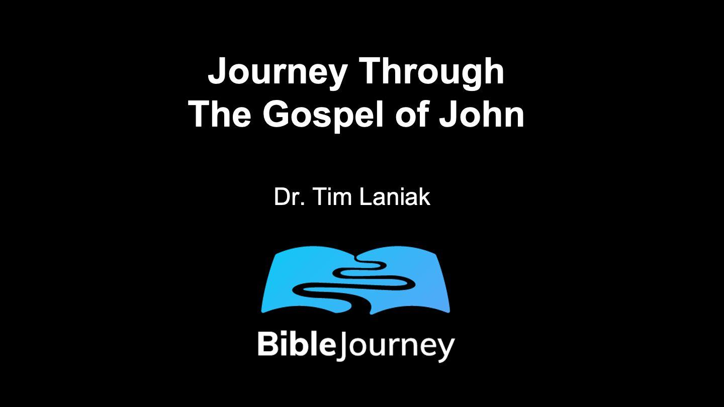Journey Through the Gospel of John