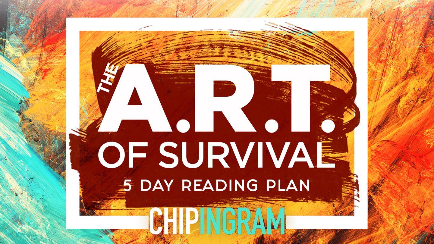 The A.R.T. of Survival យ៉ាកុប 1:16-22 ព្រះគម្ពីរបរិសុទ្ធកែសម្រួល ២០១៦