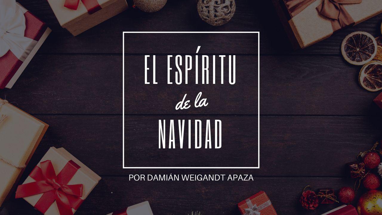 El Espíritu De La Navidad