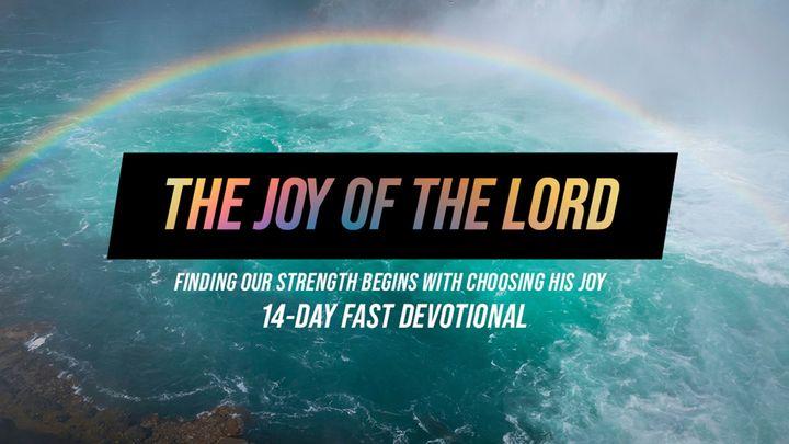 The Joy of the Lord