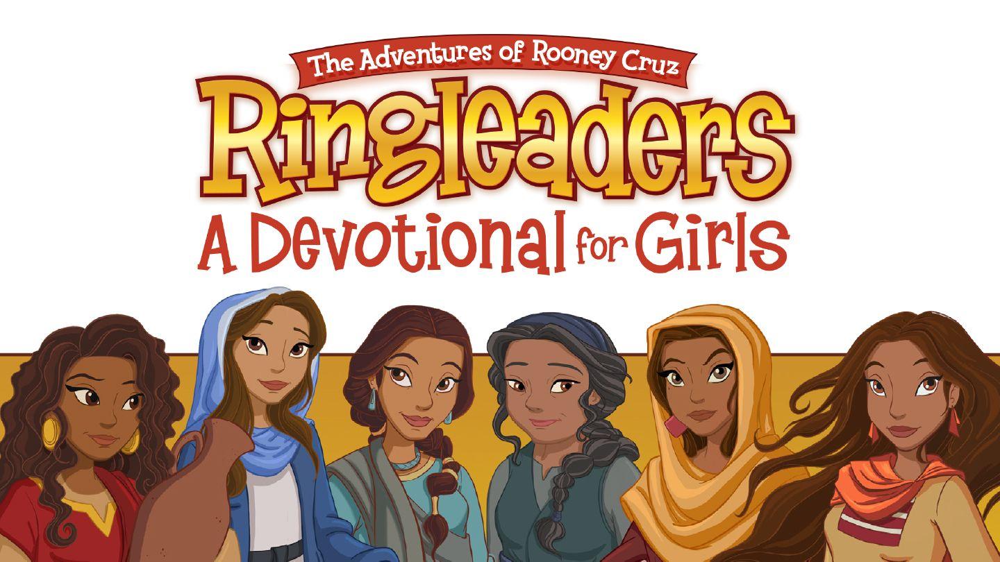 Ringleaders: A Devotional for Girls 