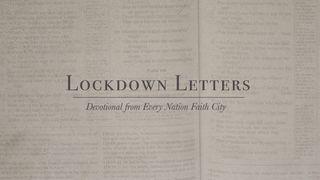 Every Nation Faith City - Letters From Lockdown