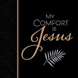 My Comfort Is Jesus
