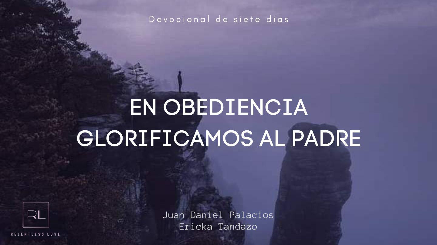 En Obediencia Glorificamos Al Padre Filipenses 2:14-15 Biblia Reina Valera 1960