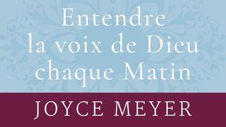 Entendre La Voix De Dieu Chaque Matin Psaumes 23:3-4 Parole de Vie 2017