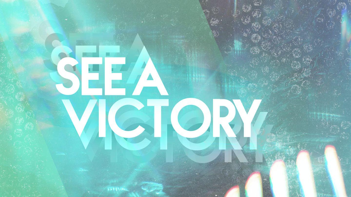 See a Victory 