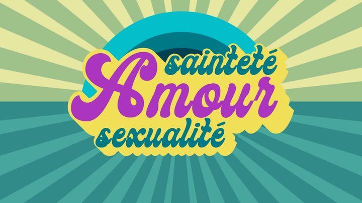 Sainteté, amour & sexualité