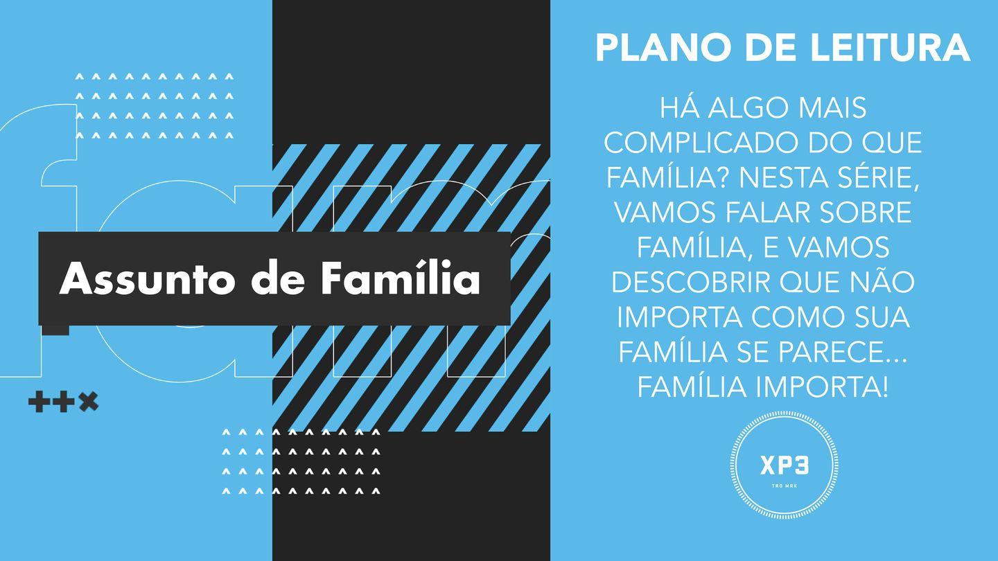 Assunto De Família