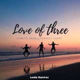 Love of Three
