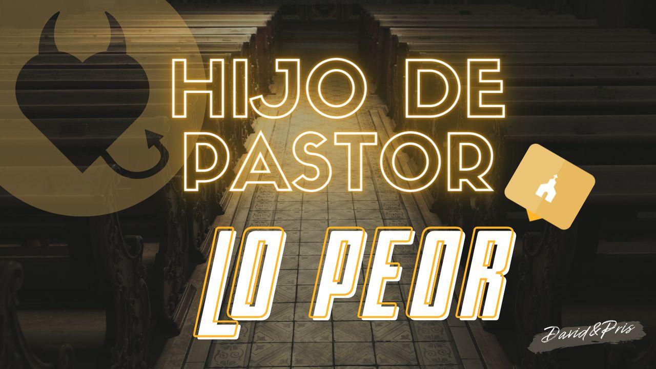 Hijo De Pastor, Lo Peor