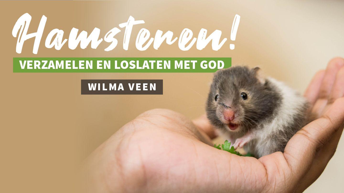 Hamsteren! Verzamelen en Loslaten Met Godl Ruth 1:16-19 NBG-vertaling 1951