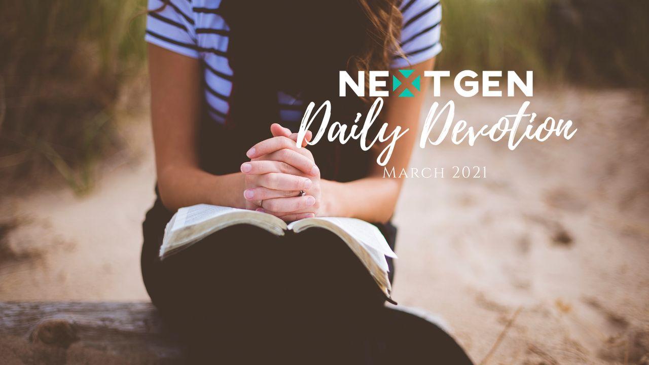 March Nextgen Daily Devotion 