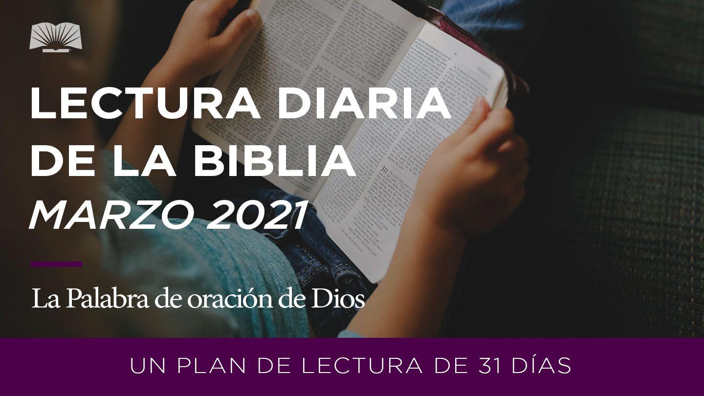 Lectura Diaria De La Biblia De Marzo 2021 - La Palabra De Oración De Dios Lamentaciones 3:19-26 Biblia Reina Valera 1960