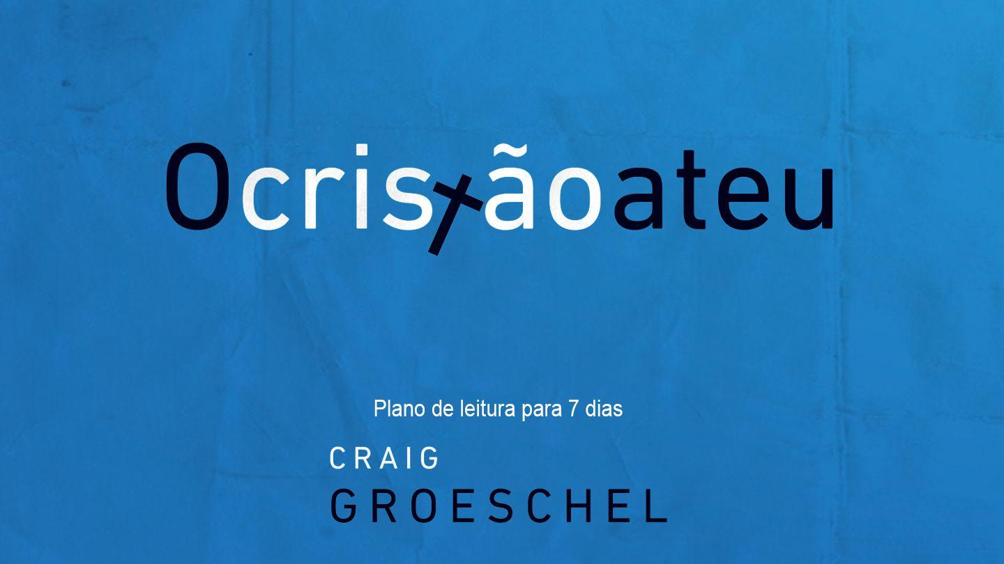 O Cristão Ateu Gálatas 4:8-11 Nova Tradução na Linguagem de Hoje